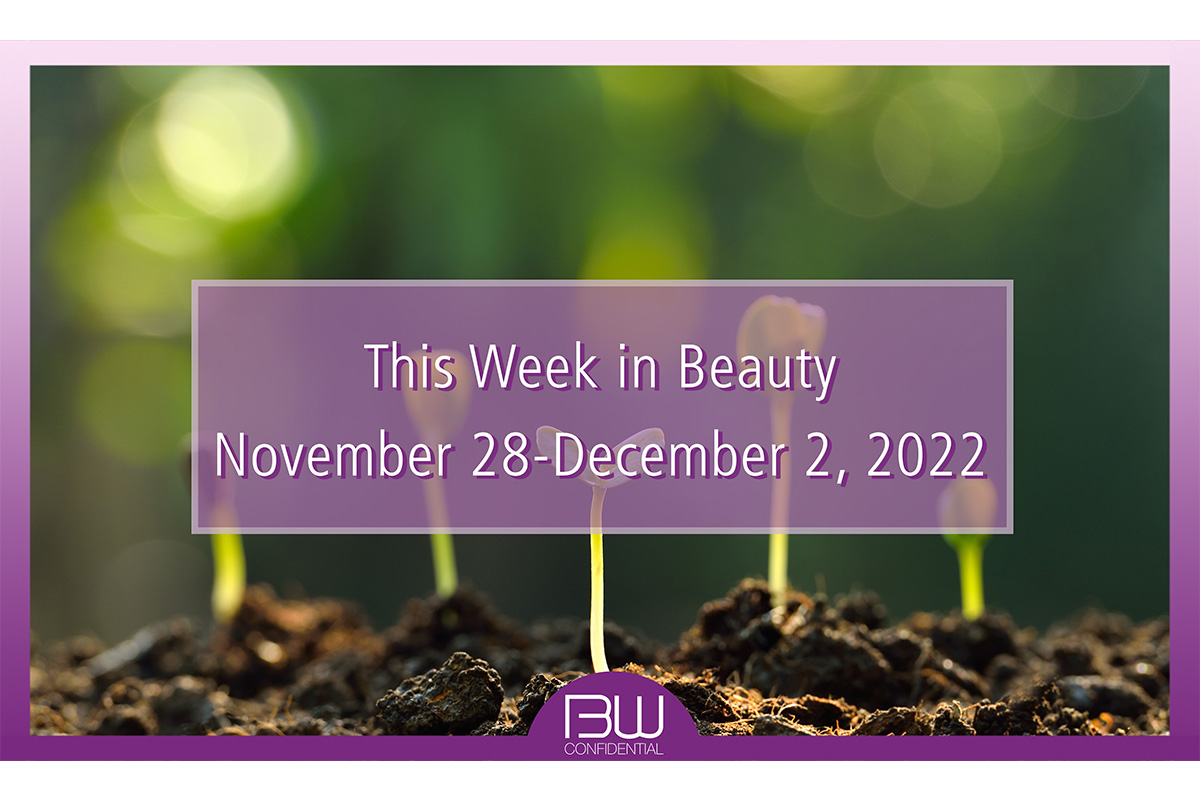 Watch This Week In Beauty November 28 December 2 2022 BW Confidential watch-this-week-in-beauty-november-28-december-2-2022-bw-confidential